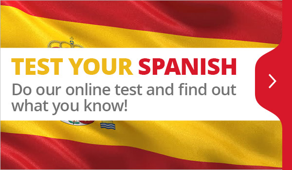 Test your Spanish